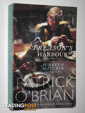 Treason's Harbour - Jack Aubrey Series #9 - O'Brian Patrick - 2007