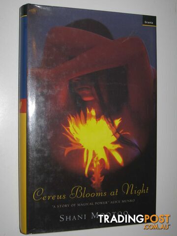 Cereus Blooms at Night - Mootoo Shani - 1998