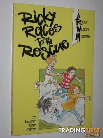 Ricky Races to the Rescue - Palfrey Heather Mary - 1987
