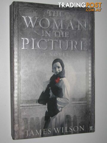 The Woman in the Picture - Wilson James - 2006