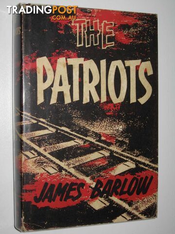 The Patriots - Barlow James - 1961