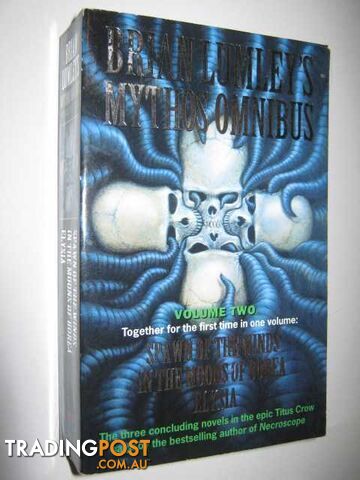 Brian Lumley's Mythos Omnibus : Part II (Spawn of the Winds / In the Moons of Borea / Elysia)  - Lumley Brian - 1997