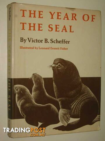 The Year Of The Seal - Scheffer Victor - 1970