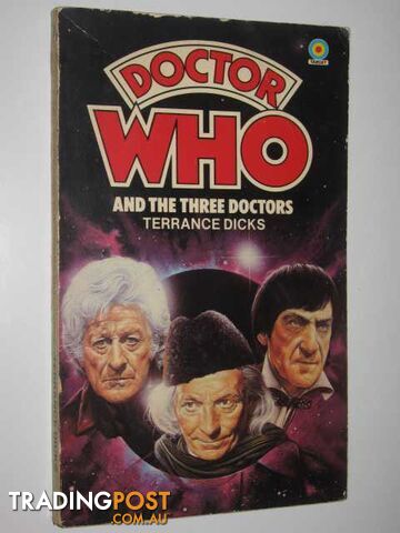 Doctor Who and the Three Doctors - Dicks Terrance - 1979