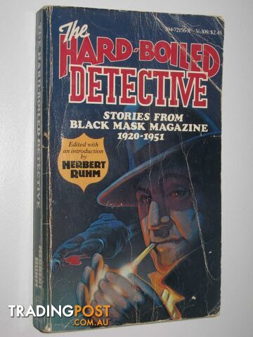 The Hard-Boiled Detective : Stories from Black Mask Magazine 1920-1951 - Ruhm...