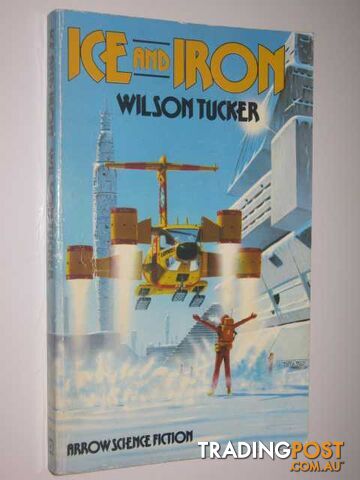 Ice and Iron - Tucker Wilson - 1977