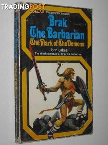 The Mark of the Demons - Brak the Barbarian Series #3 - Jakes John - 1970