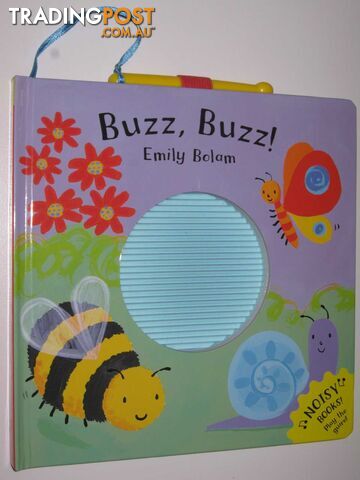 Buzz, Buzz! - Noisy Books Series - Bolam Emily - 2008