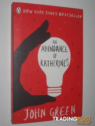 An Abundance of Katherines - Green John - 2013