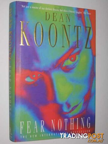 Fear Nothing - Koontz Dean - 1997