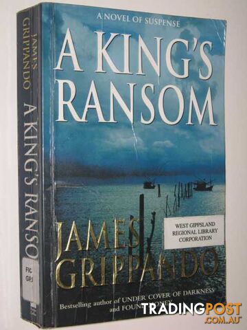 A King's Ransom - Grippando James - 2001