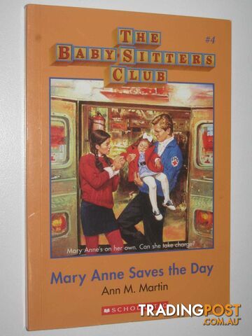 Mary Anne Saves the Day - Baby-Sitters Club Series #4 - Martin Ann M. - 2016