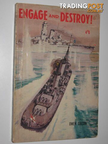 Engage and Destroy! - Gibson Owen - No date