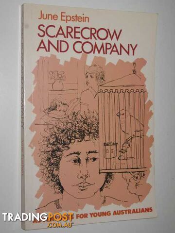 Scarecrow and Company - Adventures for Young Australians Series - Epstein June -...