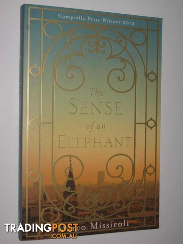 The Sense Of An Elephant  - Missiroli Marco - 2015