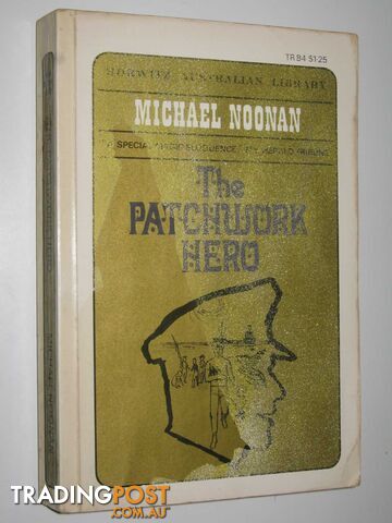 The Patchwork Hero - Noonan Michael - 1967