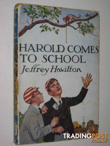 Harold Comes to School - Havilton Jeffrey - No date