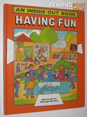Having Fun - An Inside Out Book Series - Culper Felix - 1987