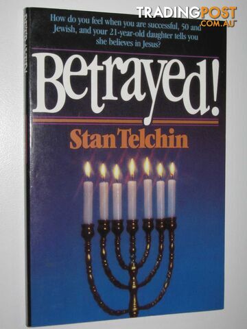 Betrayed!  - Telchin Stan - 1999