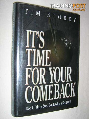 It's Time for Your Comeback  - Storey Tim - 1998