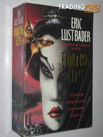 Floating City - Lustbader Eric - 1995