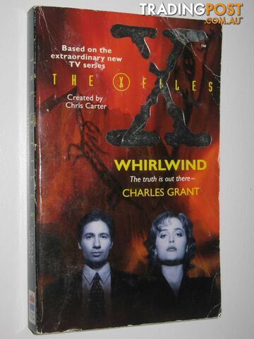Whirlwind - The X-Files Series - Grant Charles - 1995