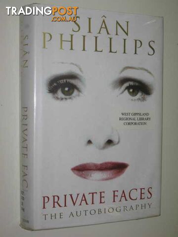 Private Faces : The Autobiography  - Phillips Sian - 1999
