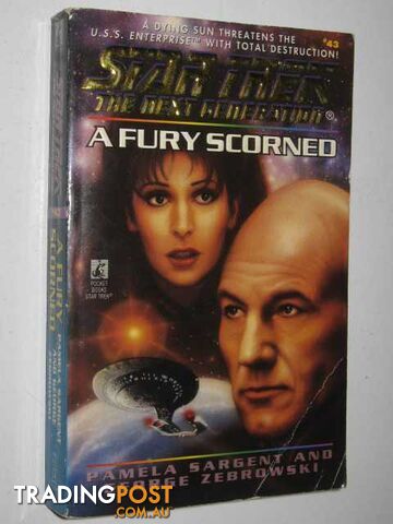 A Fury Scorned - STAR TREK: The Next Generation Series #43  - Sargent Pamela & Zebrowski, George - 1996