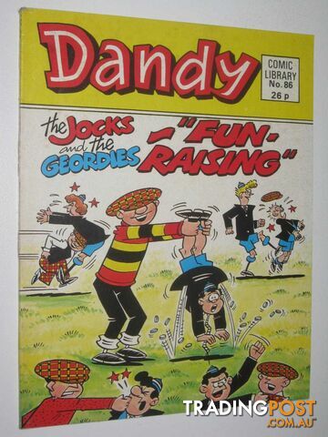 The Jocks and the Geordies in "Fun-Raising" - Dandy Comic Library #86  - Author Not Stated - 1986