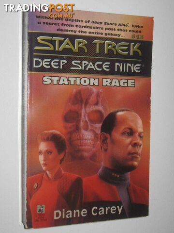 Station Rage - STAR TREK Deep Space Nine Series - Carey Diane - 1995