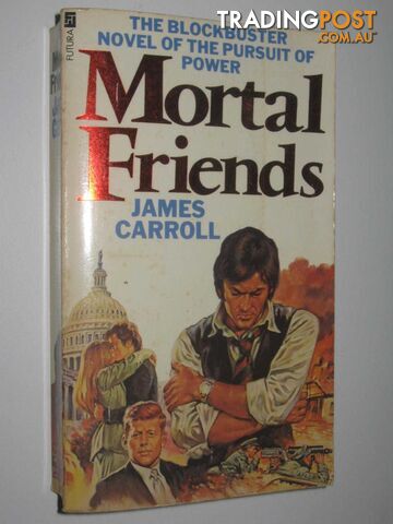 Mortal Friends - Carroll James - 1979