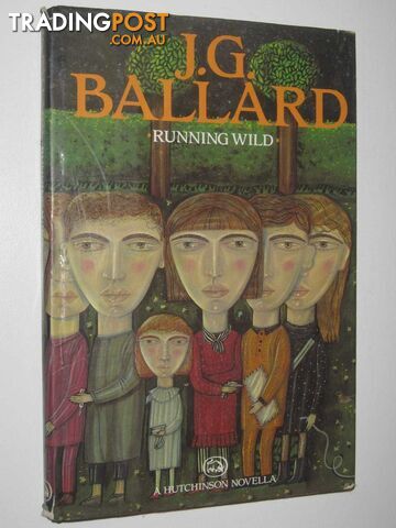 Running Wild  - Ballard J. G. - 1988