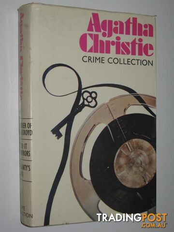 The Murder of Roger Ackroyd / They Do it with Mirrors / Mrs McGinty's Dead - Agatha Christie Crime Collection Series #1 - Christie Agatha - 1969 - photo 1 of 1