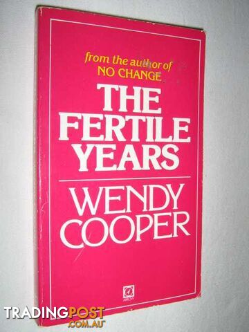 The Fertile Years  - Cooper Wendy - 1984