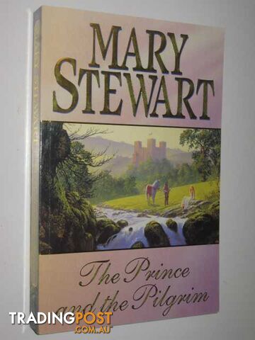 Prince and the Pilgrim - Stewart Mary - 1995