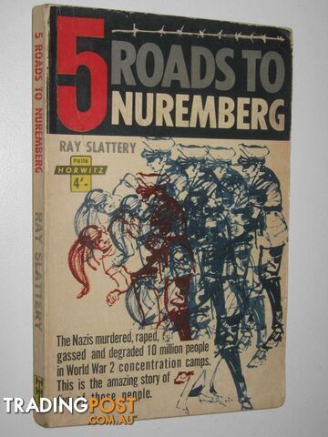 5 Roads to Nuremberg  - Slattery Ray - 1962