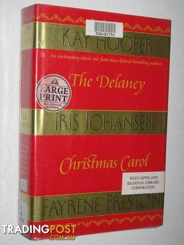 The Delaney Christmas Carol - Hooper Kay & Johansen, Iris & Preston, Fayrene -...