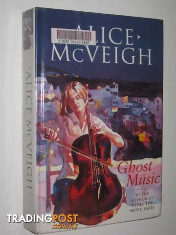 Ghost Music - McVeigh Alice - 1997