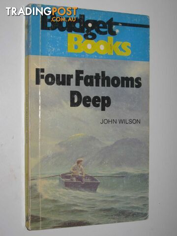 Four Fathoms Deep - Wilson John - 1980