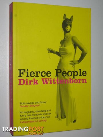Fierce People - Wittenborn Dirk - 2003