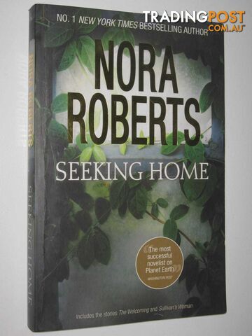 Seeking Home  - Roberts Nora - 2017