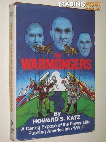 The Warmongers  - Katz Howard S. - 1979