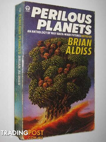 Perilous Planets : An Anthology of Way-Back-When Futures - Aldiss Brian W. -...
