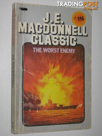 The Worst Enemy - Classic Series #116 - Macdonnell J. E. - 1979