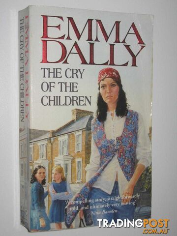 The Cry of the Children - Dally Emma - 1998