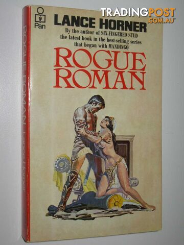 Rogue Roman - Horner Lance - 1979