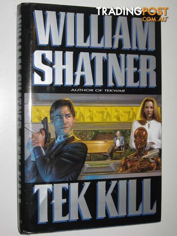 Tek Kill - Shatner William - 1996