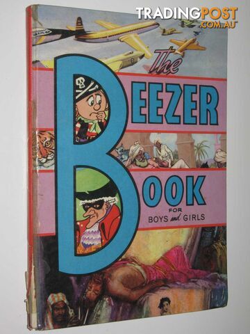 The Beezer Book for Boys and Girls - Author Not Stated - No date