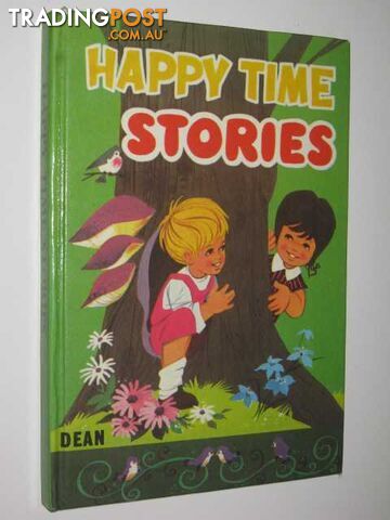 Happy Time Stories - Author Not Stated - 1972