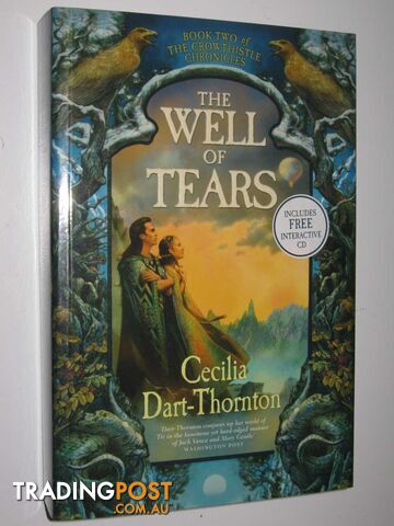 The Well of Tears - Crowthistle Chronicles #2  - Dart-Thornton Cecilia - 2005